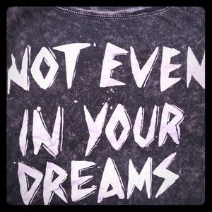 Torrid Graphic Tee—Not Even In Your Dreams